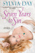 Seven Years to Sin by Sylvia Day