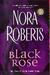 Black Rose (In The Garden, #2) by Nora Roberts