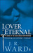 Lover Eternal (Black Dagger Brotherhood, #2) by J.R. Ward