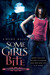 Some Girls Bite (Chicagoland Vampires, #1) by Chloe Neill