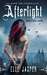 Afterlight (Dark Ink Chronicles #1) by Elle Jasper