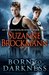 Born to Darkness (Fighting Destiny, #1) by Suzanne Brockmann