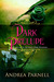 Dark Prelude by Andrea Parnell