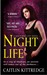 Night Life (Nocturne City, #1) by Caitlin Kittredge