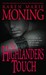 The Highlander's Touch (Highlander, #3) by Karen Marie Moning