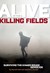 Alive in the Killing Fields The True Story of Nawuth Keat, a Khmer Rouge Survivor by Nawuth Keat