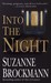 Into the Night (Troubleshooters, #5) by Suzanne Brockmann