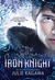 The Iron Knight (Iron Fey, #4) by Julie Kagawa