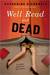 Well Read and Dead (A High Society Mystery, #2) by Catherine O'Connell