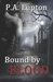 Bound by Blood by P.A. Lupton