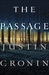 The Passage (The Passage, #1) by Justin Cronin