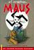 Maus I A Survivor's Tale My Father Bleeds History (Maus, #1) by Art Spiegelman