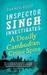 A Deadly Cambodian Crime Spree (Inspector Singh Investigates #4) by Shamini Flint