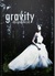 Gravity (Gravity, #1) by Abigail Boyd