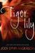 Tiger Lily by Jodi Lynn Anderson