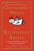 The Stupidest Angel A Heartwarming Tale of Christmas Terror by Christopher Moore