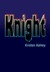 Knight (Unfinished Hero, #1) by Kristen Ashley