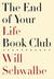 The End of Your Life Book Club by Will Schwalbe