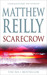 Scarecrow (Shane Schofield, #3) by Matthew Reilly