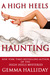 A High Heels Haunting (High Heels, #4.5) by Gemma Halliday