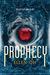 Prophecy (The Dragon King Chronicles, #1) by Ellen Oh