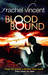 Blood Bound (Unbound, #1) by Rachel Vincent