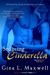 Seducing Cinderella (Fighting for Love, #1) by Gina L. Maxwell