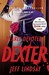 Dearly Devoted Dexter (Dexter, #2) by Jeff Lindsay