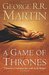 A Game of Thrones (A Song of Ice and Fire, #1) by George R.R. Martin