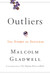 Outliers The Story of Success by Malcolm Gladwell