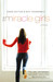 The Miracle Girls (Miracle Girls, #1) by Anne Dayton