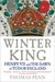 Winter King Henry VII and the Dawn of Tudor England by Thomas Penn