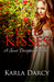 The Five Kisses (Sweet Deception Regency #1) by Karla Darcy