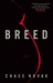 Breed by Chase Novak