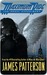 The Angel Experiment (Maximum Ride, #1) by James Patterson