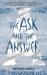 The Ask and the Answer (Chaos Walking, #2) by Patrick Ness