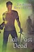 Half Past Dead (Includes The Blades of the Rose, Prequel; Guardians of the Dark, #1) by Zoe Archer