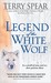 Legend of the White Wolf (Heart of the Wolf, #4) by Terry Spear