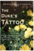 The Duke's Tattoo (The Four Horsemen of the Apocalypse , #1) by Miranda Davis