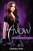 Avow (The Archers of Avalon, #3) by Chelsea Fine