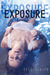 Exposure (East Park, #1) by Iris Blaire