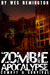 Zombie Apocalypse Combat and Survival by Wes Remington