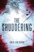 The Shuddering by Ania Ahlborn