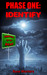 Phase One Identify (Territory of the Dead, #1) by Rose Wynters