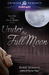 Under the Full Moon (Swamp Magic, #2) by Bobbi Romans