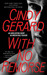 With No Remorse (Black Ops, #6) by Cindy Gerard