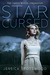 Star Cursed (The Cahill Witch Chronicles #2) by Jessica Spotswood