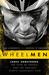 Wheelmen Lance Armstrong, the Tour de France, and the Greatest Sports Conspiracy Ever by Reed Albergotti