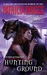 Hunting Ground (Alpha & Omega, #2) by Patricia Briggs