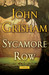 Sycamore Row (Jake Brigance, #2) by John Grisham